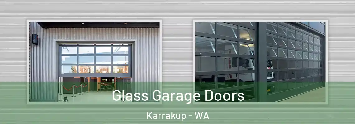 Glass Garage Doors Karrakup - WA
