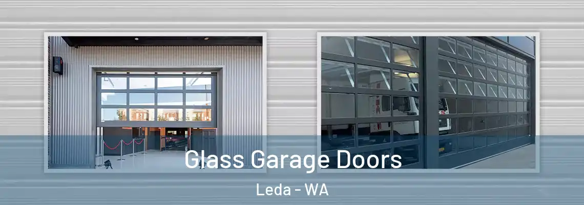  Glass Garage Doors Leda - WA
