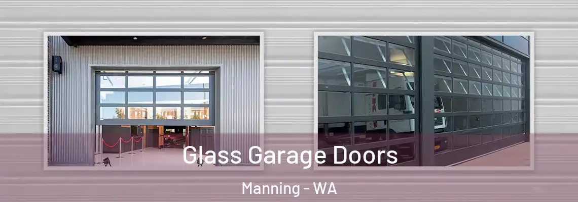  Glass Garage Doors Manning - WA