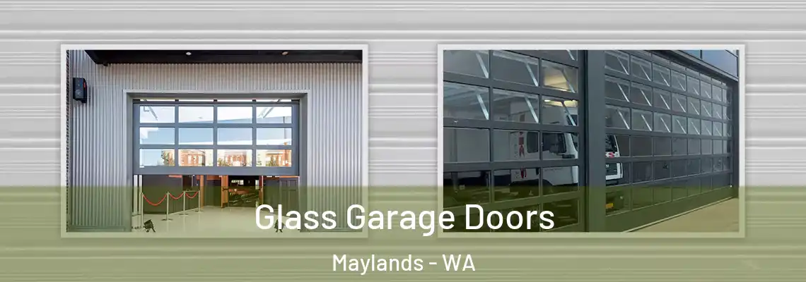 Glass Garage Doors Maylands - WA