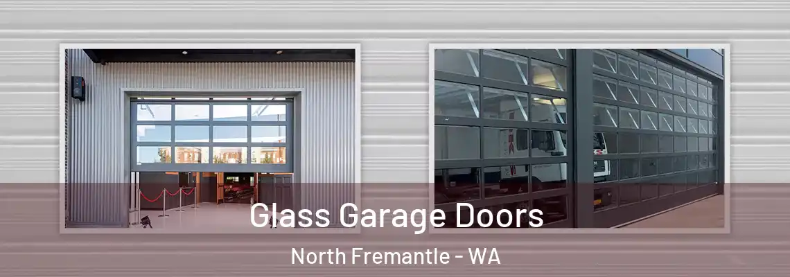  Glass Garage Doors North Fremantle - WA
