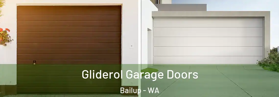 Gliderol Garage Doors Bailup - WA