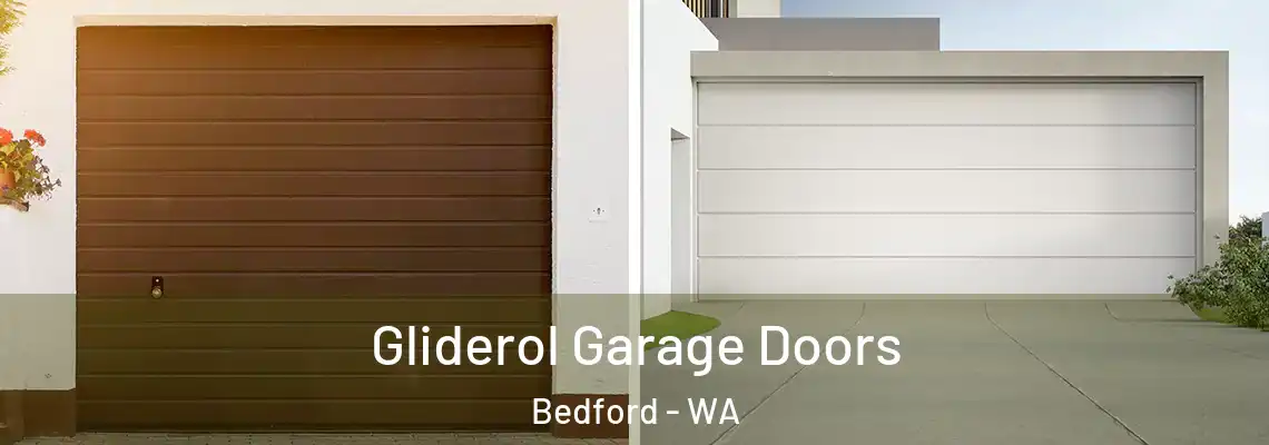 Gliderol Garage Doors Bedford - WA