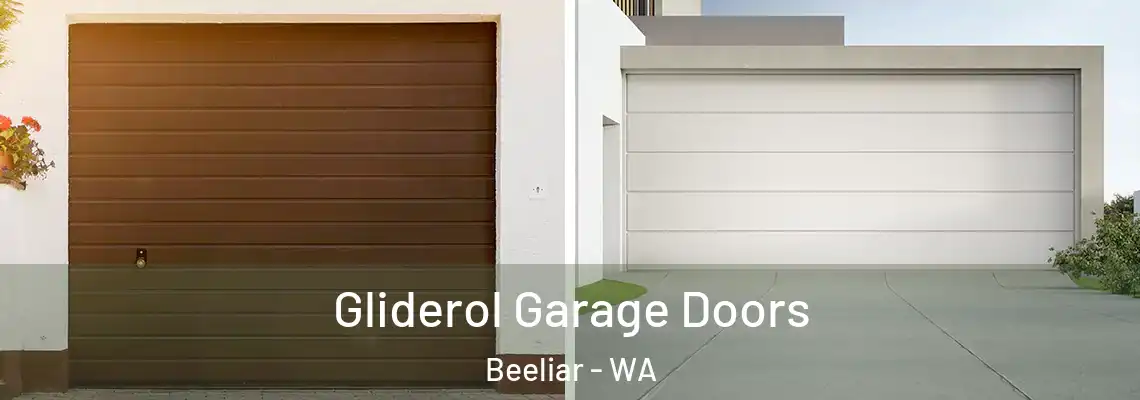 Gliderol Garage Doors Beeliar - WA
