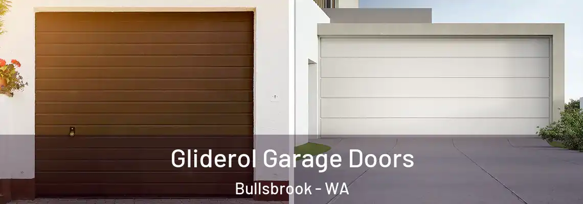 Gliderol Garage Doors Bullsbrook - WA