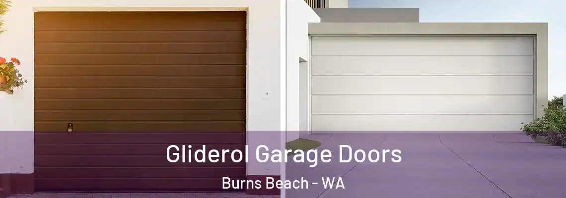 Gliderol Garage Doors Burns Beach - WA