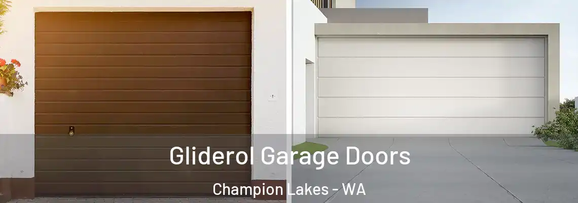 Gliderol Garage Doors Champion Lakes - WA