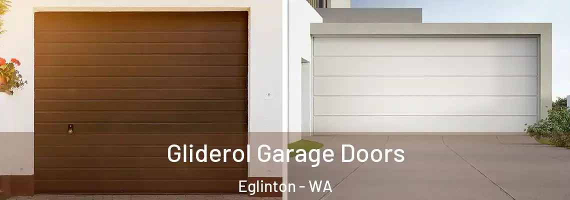 Gliderol Garage Doors Eglinton - WA