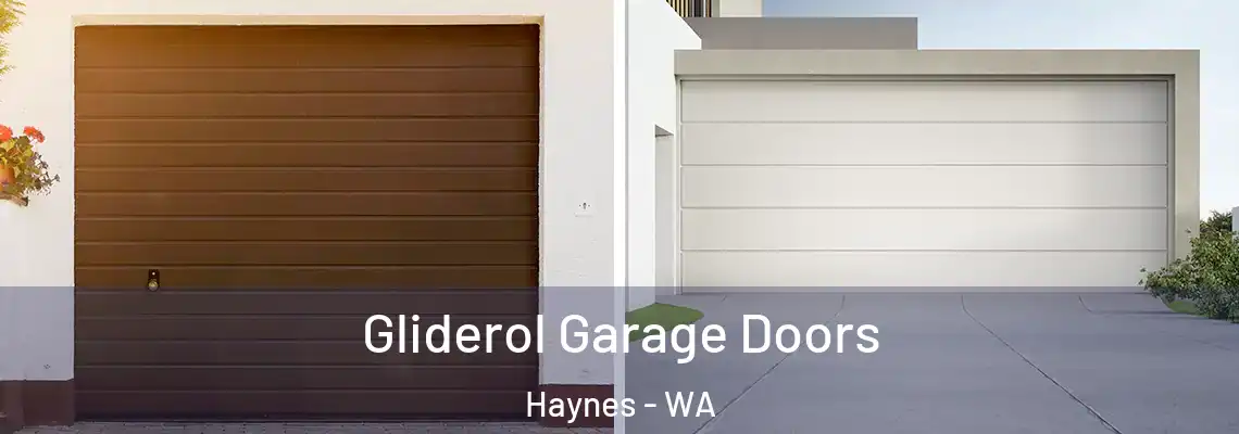 Gliderol Garage Doors Haynes - WA