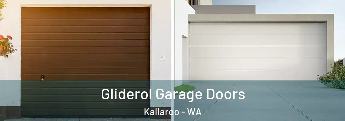 Gliderol Garage Doors Kallaroo - WA