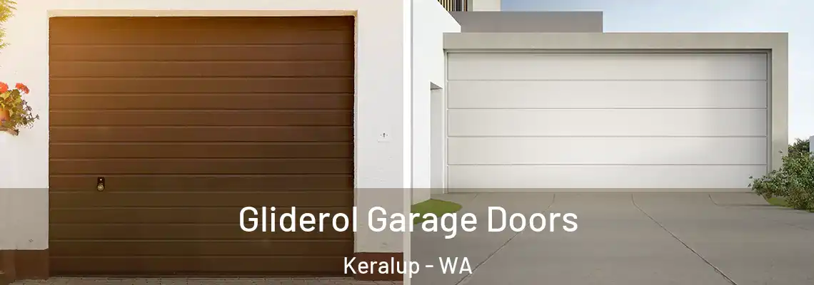 Gliderol Garage Doors Keralup - WA
