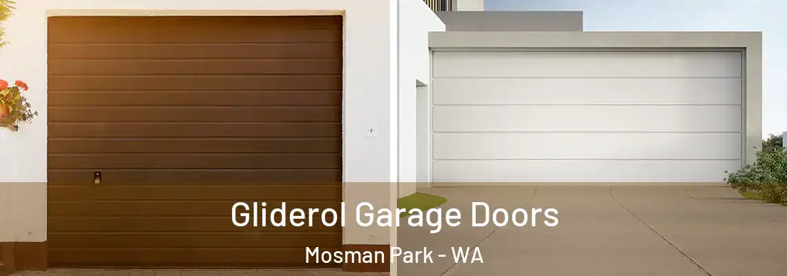 Gliderol Garage Doors Mosman Park - WA
