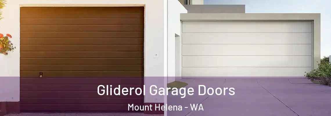 Gliderol Garage Doors Mount Helena - WA