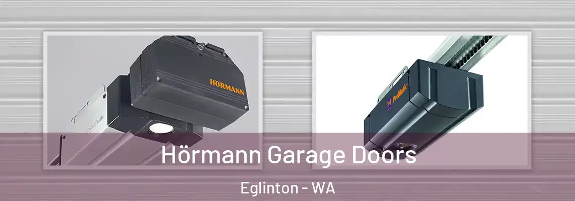 Hörmann Garage Doors Eglinton - WA
