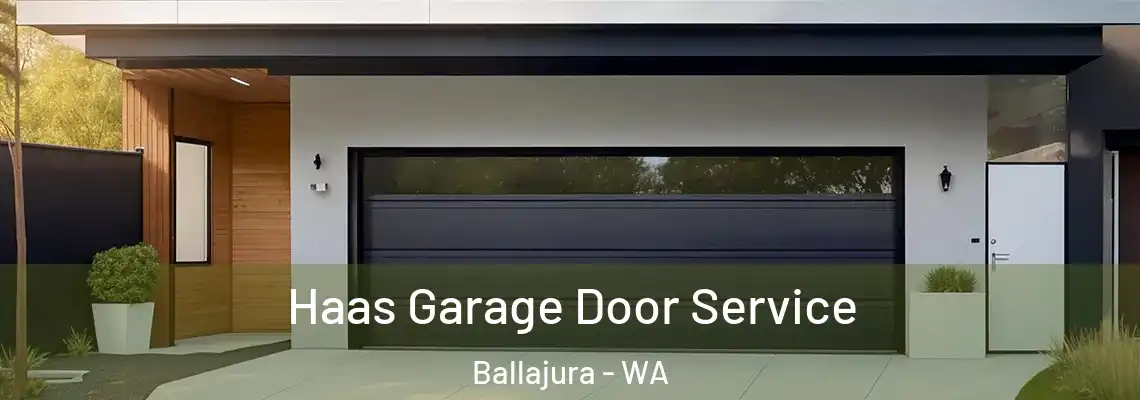 Haas Garage Door Service Ballajura - WA