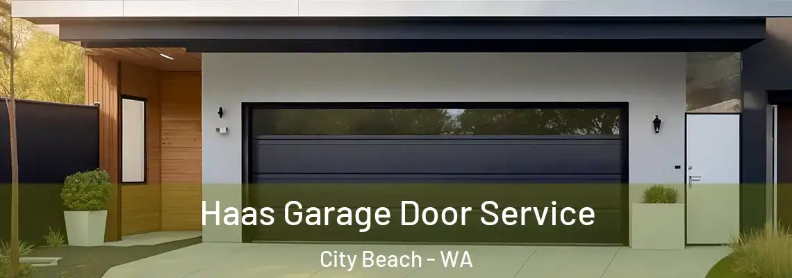 Haas Garage Door Service City Beach - WA