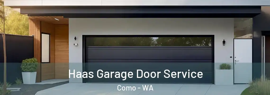 Haas Garage Door Service Como - WA