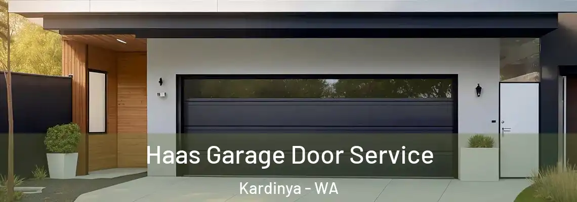 Haas Garage Door Service Kardinya - WA
