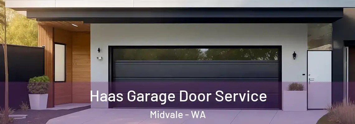 Haas Garage Door Service Midvale - WA