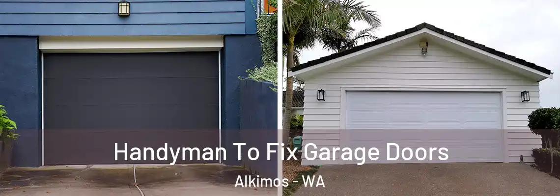 Handyman To Fix Garage Doors Alkimos - WA