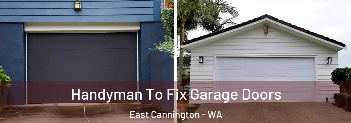 Handyman To Fix Garage Doors East Cannington - WA