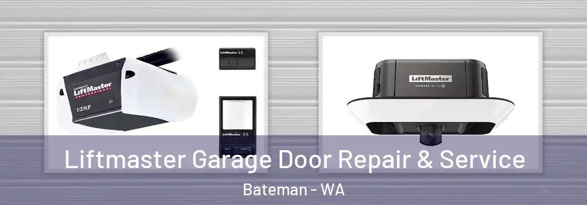 Liftmaster Garage Door Repair & Service Bateman - WA