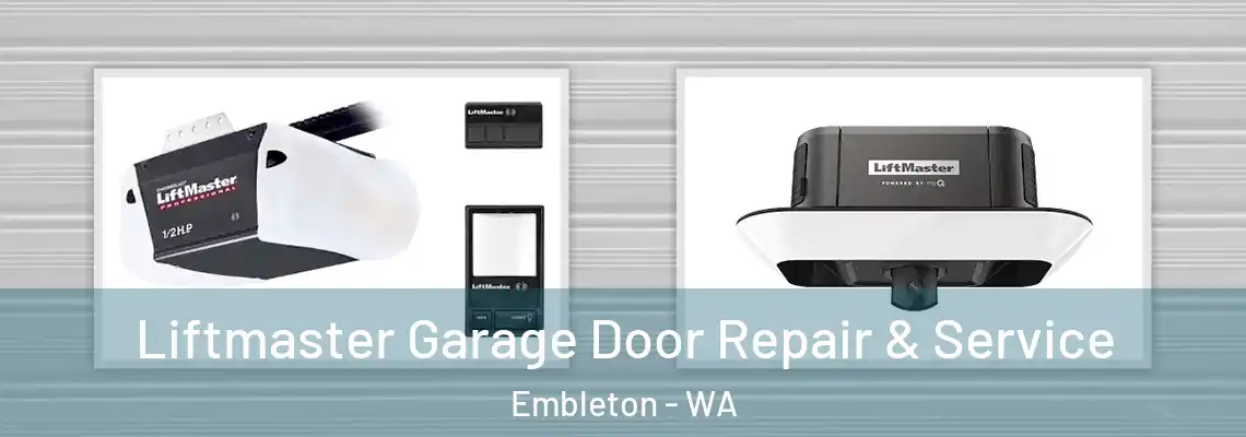 Liftmaster Garage Door Repair & Service Embleton - WA