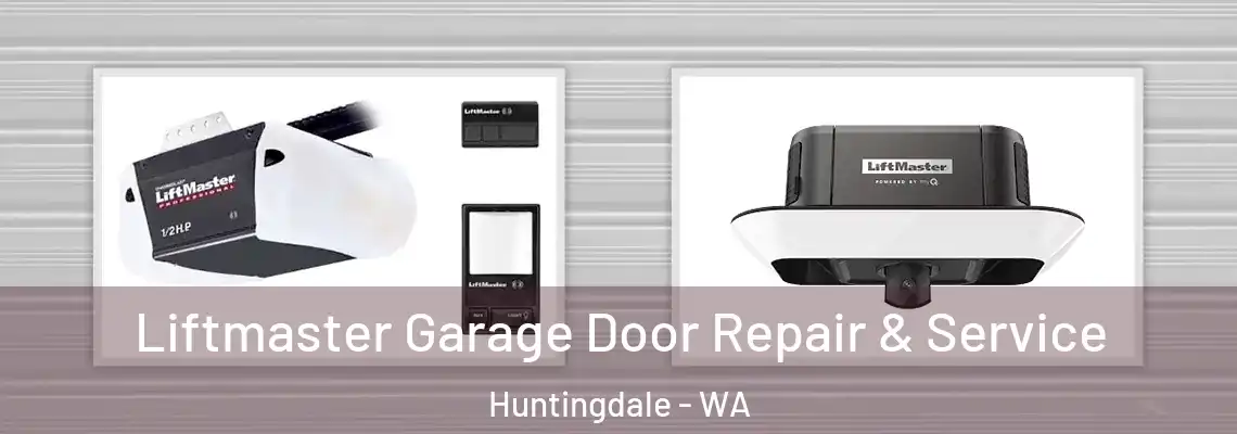 Liftmaster Garage Door Repair & Service Huntingdale - WA