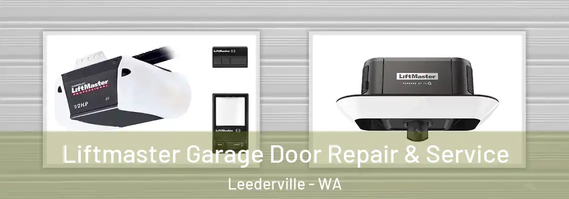 Liftmaster Garage Door Repair & Service Leederville - WA