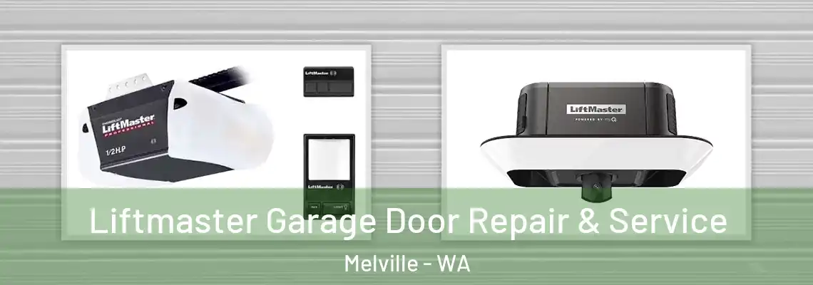 Liftmaster Garage Door Repair & Service Melville - WA
