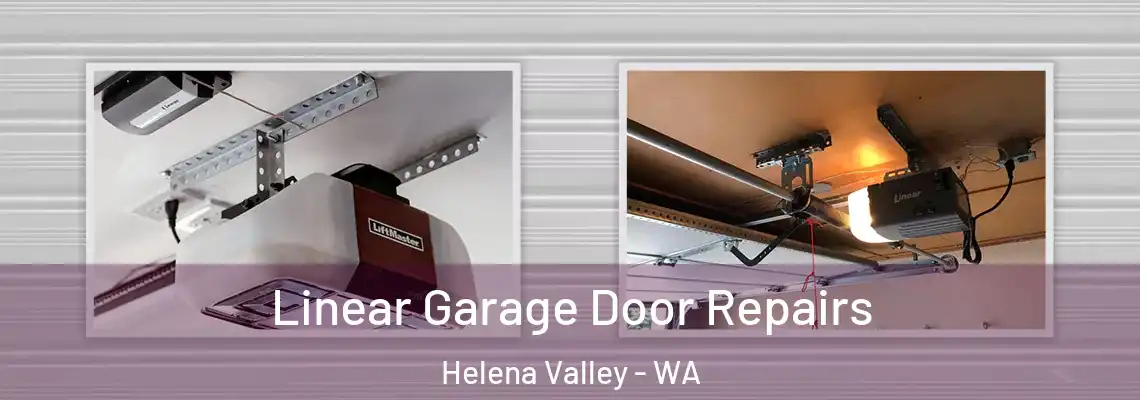Linear Garage Door Repairs Helena Valley - WA