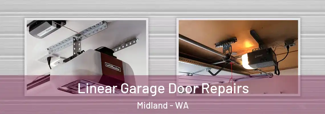 Linear Garage Door Repairs Midland - WA