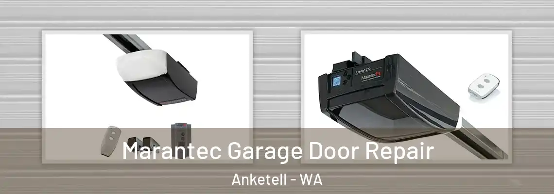 Marantec Garage Door Repair Anketell - WA