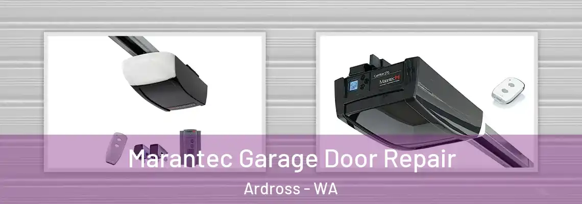 Marantec Garage Door Repair Ardross - WA