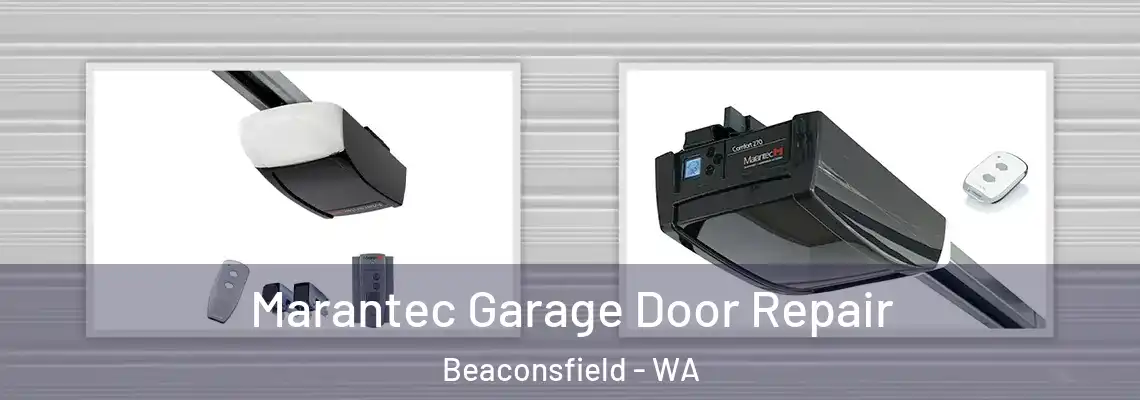 Marantec Garage Door Repair Beaconsfield - WA
