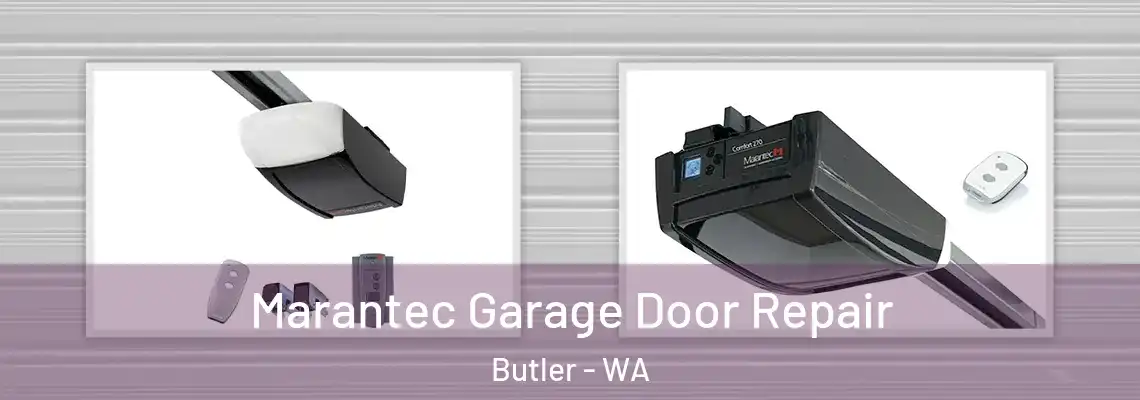 Marantec Garage Door Repair Butler - WA