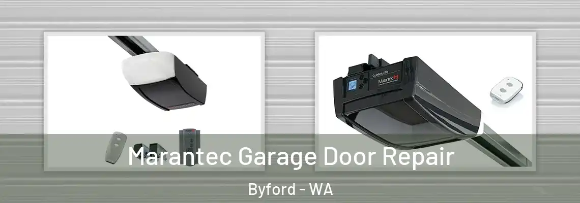 Marantec Garage Door Repair Byford - WA