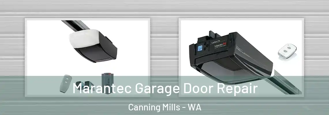 Marantec Garage Door Repair Canning Mills - WA
