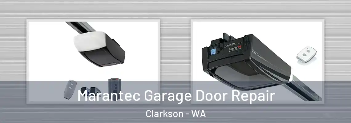 Marantec Garage Door Repair Clarkson - WA