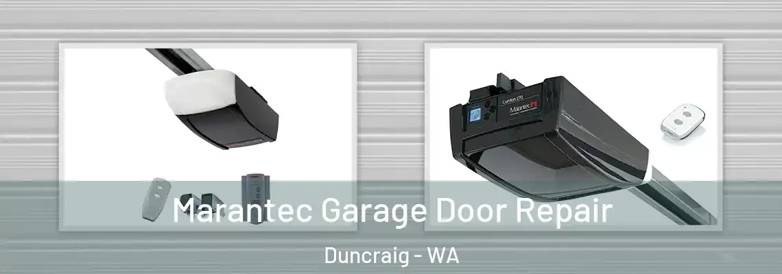 Marantec Garage Door Repair Duncraig - WA