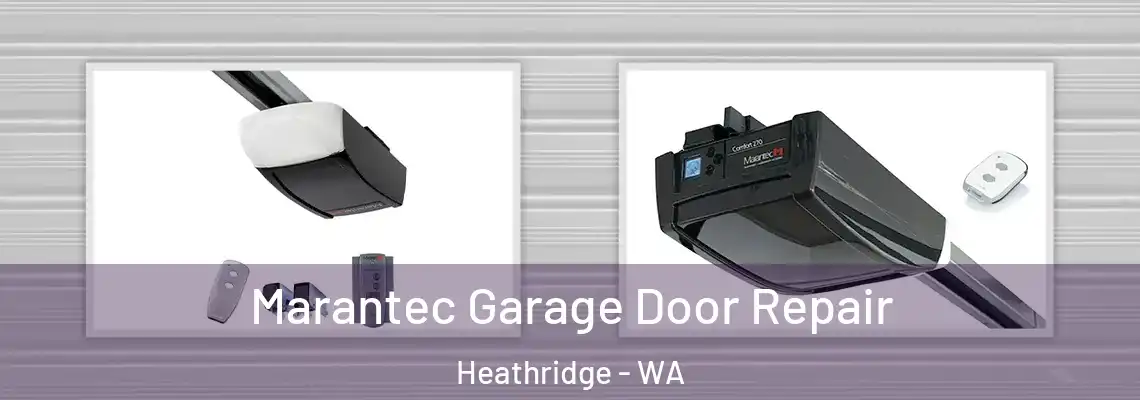 Marantec Garage Door Repair Heathridge - WA
