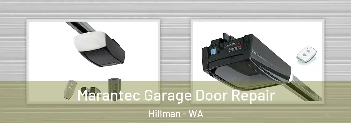Marantec Garage Door Repair Hillman - WA