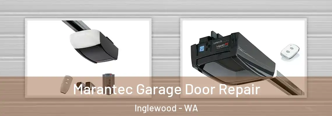Marantec Garage Door Repair Inglewood - WA
