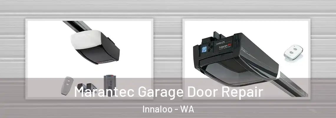 Marantec Garage Door Repair Innaloo - WA