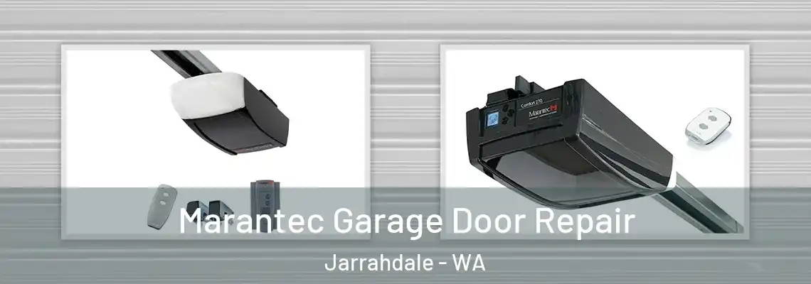Marantec Garage Door Repair Jarrahdale - WA