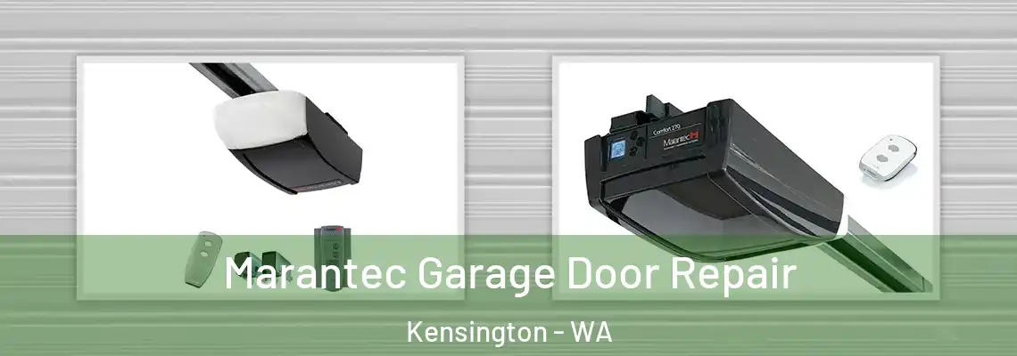 Marantec Garage Door Repair Kensington - WA