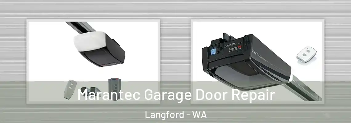 Marantec Garage Door Repair Langford - WA