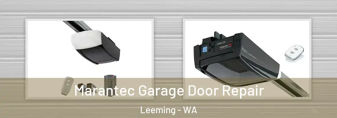 Marantec Garage Door Repair Leeming - WA