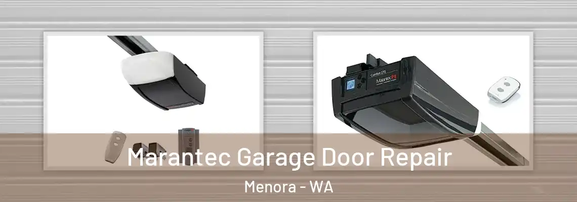 Marantec Garage Door Repair Menora - WA