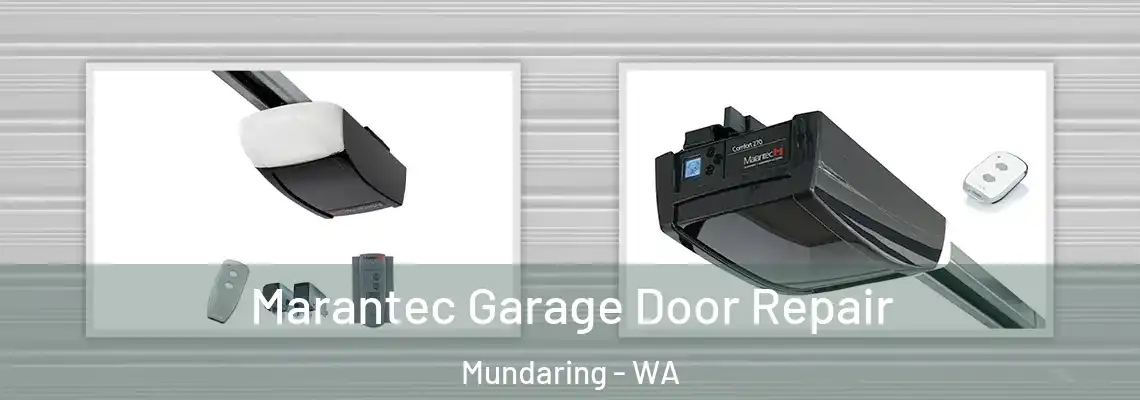 Marantec Garage Door Repair Mundaring - WA